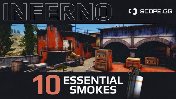 10 vital Inferno smokes